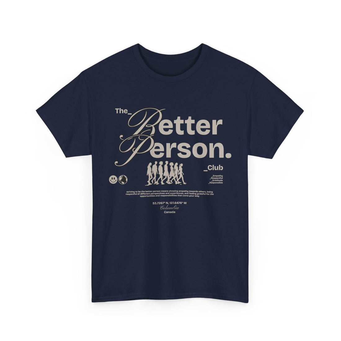 The Better Person T-Shirt - Graphic T-Shirt from Tee Utopia