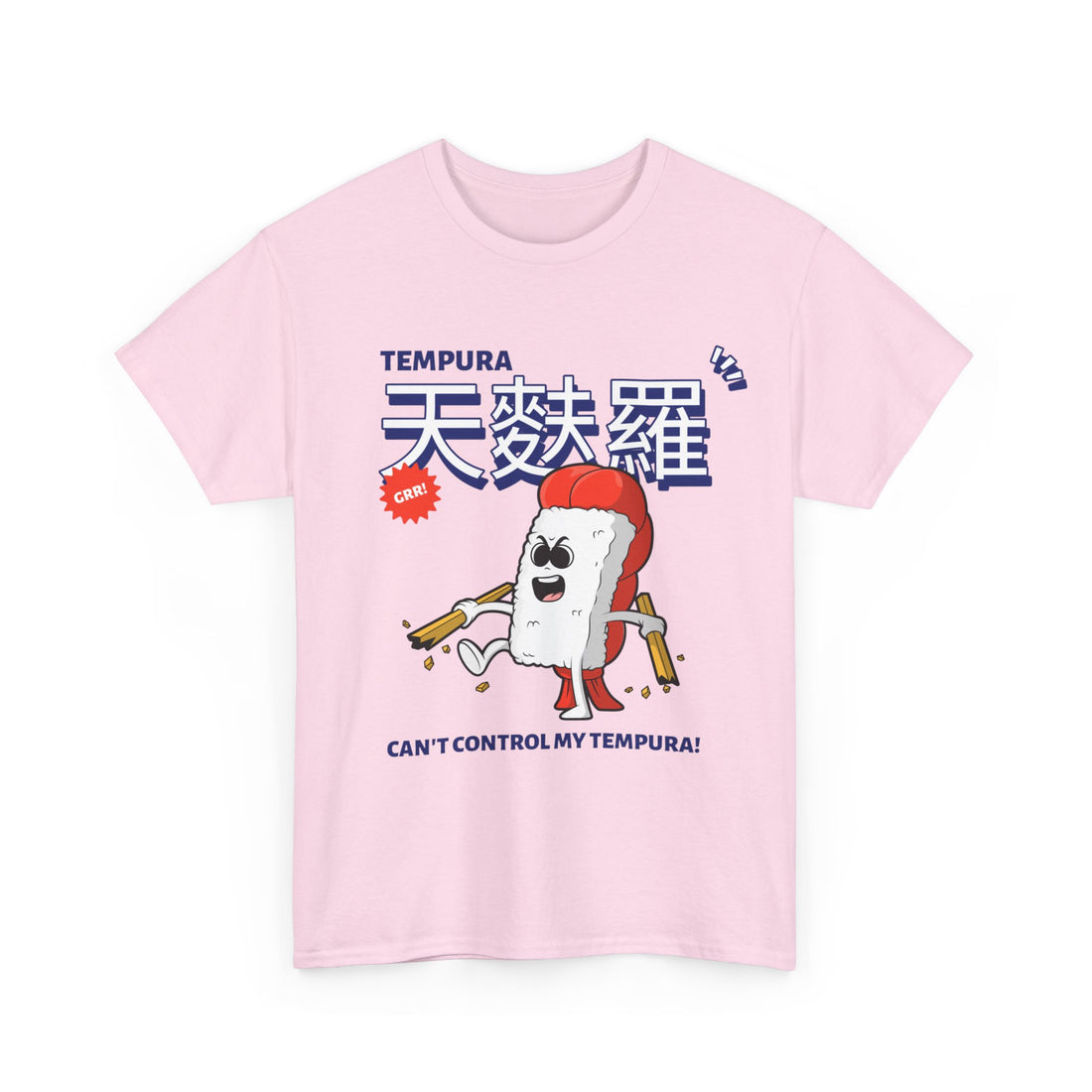 Can't Control My Tempura T-Shirt - Graphic T-Shirt from Tee Utopia