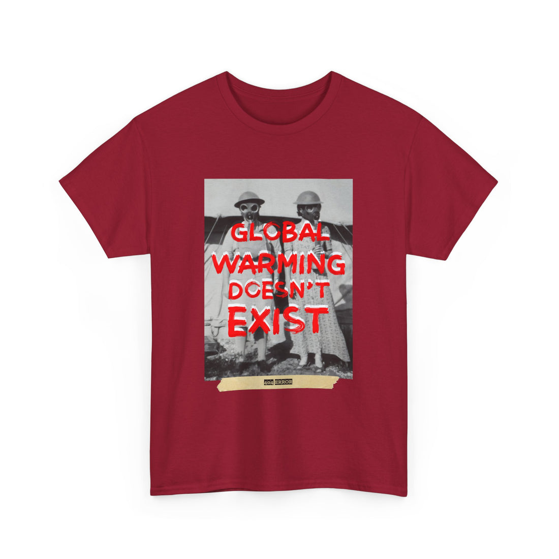 Global Warming Doesn't Exist T-Shirt - Graphic T-Shirt from Tee Utopia