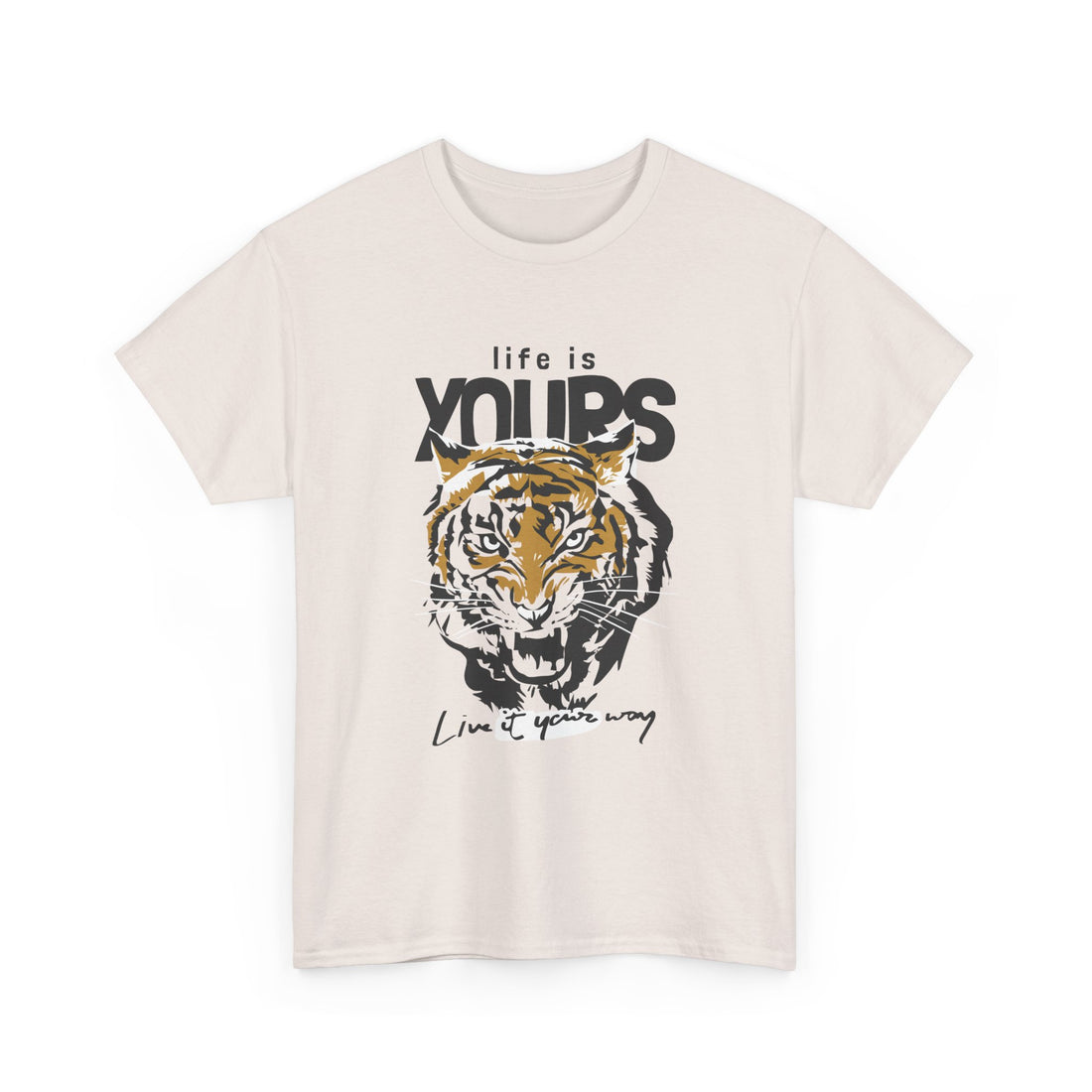 Life Is Yours T-Shirt - Graphic T-Shirt from Tee Utopia