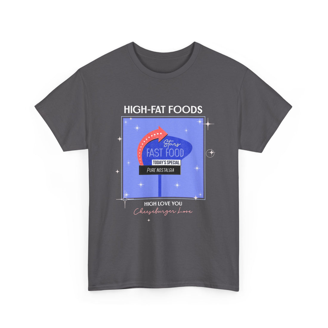 High-Fat Foods T-Shirt - Graphic T-Shirt from Tee Utopia