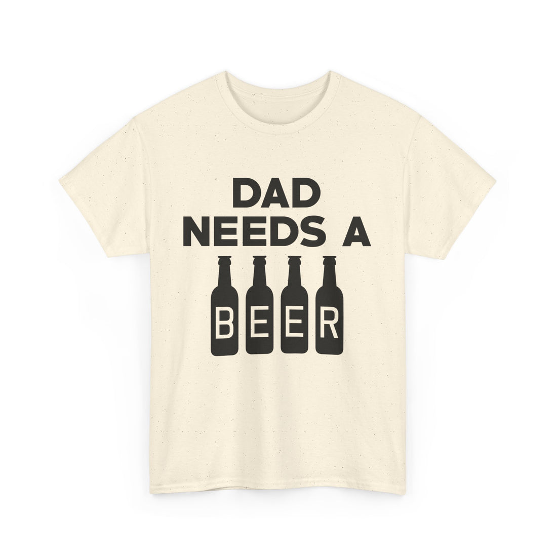 Dad Needs a Beer T-Shirt - Graphic T-Shirt from Tee Utopia