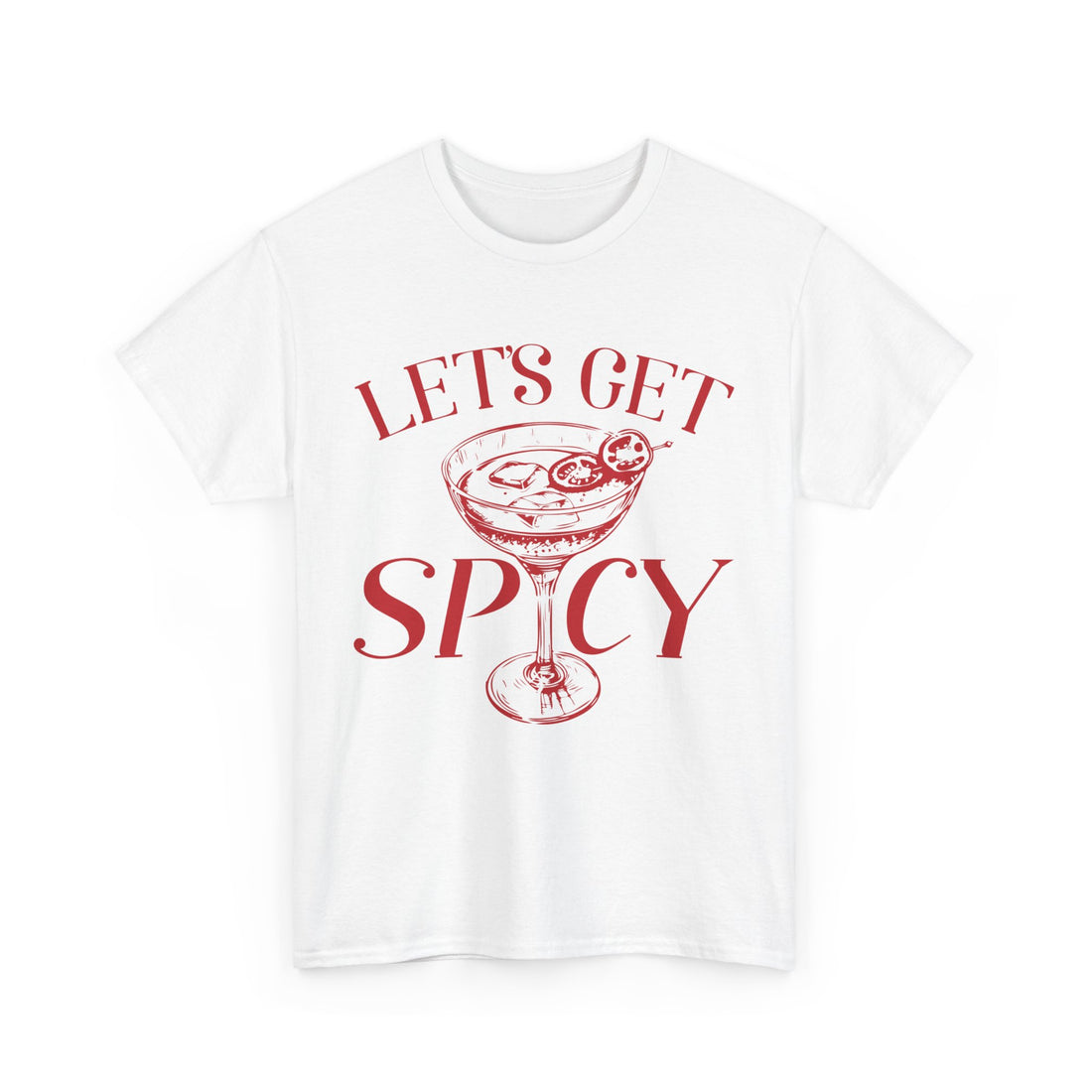 Let's Get Spicy  T-Shirt - Graphic T-Shirt from Tee Utopia