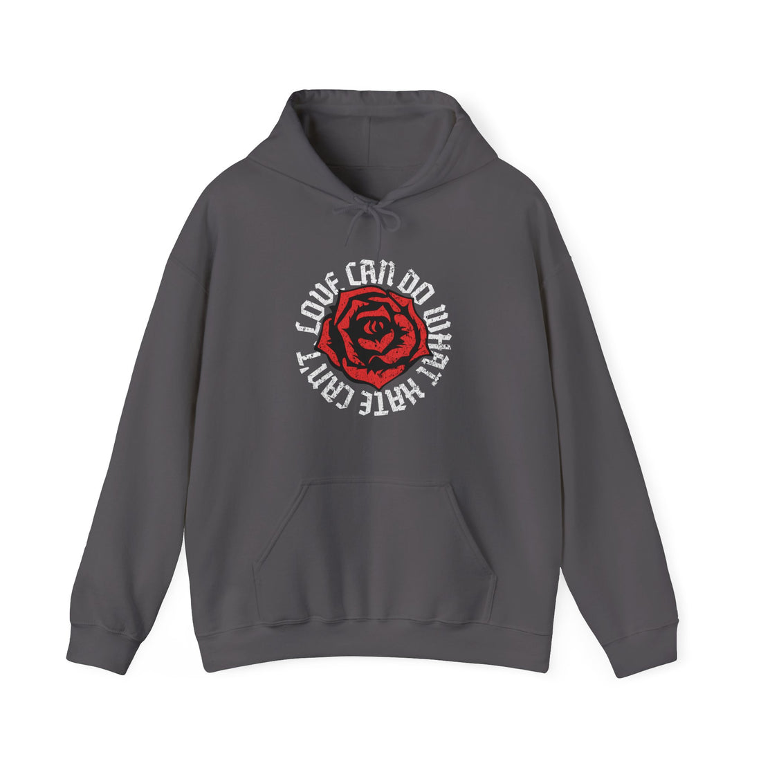 Love Can Do What Hate Can't Hoodie - Graphic Hoodie from Tee Utopia