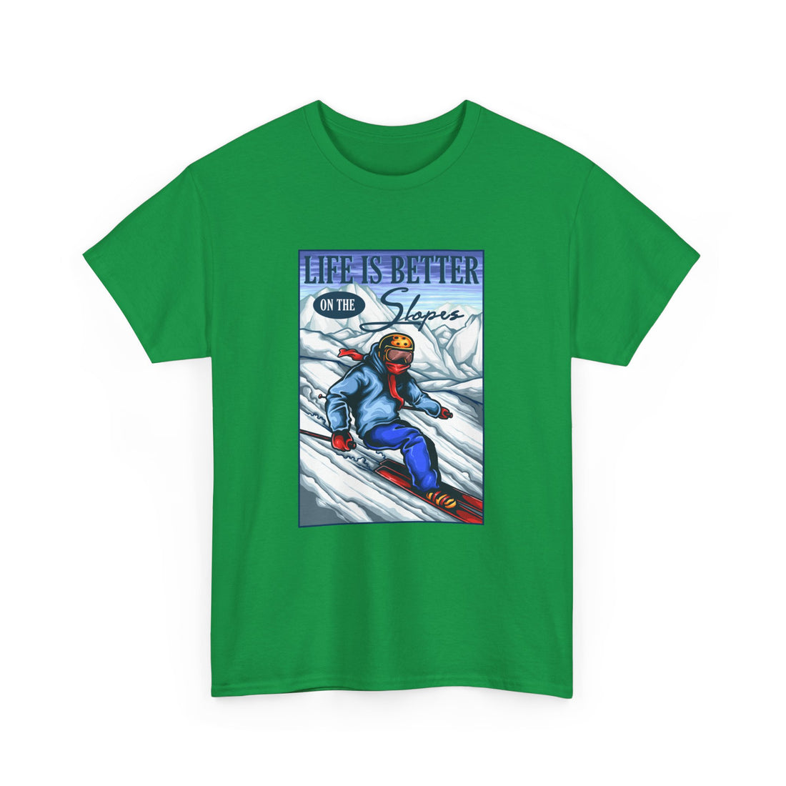 Life Is Better On The Slopes T-Shirt - Graphic T-Shirt from Tee Utopia