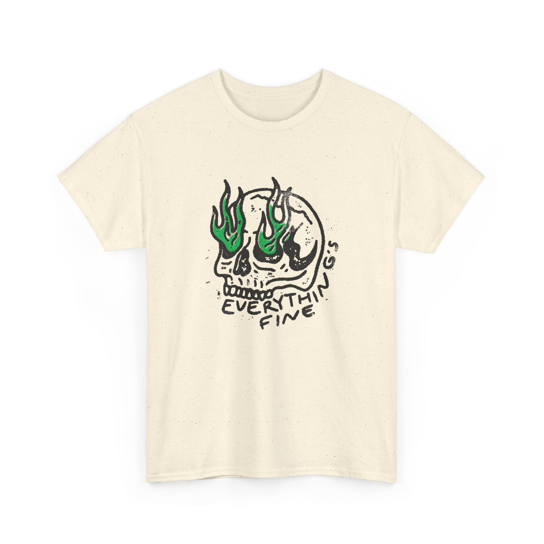 Everything's Fine T-Shirt - Graphic T-Shirt from Tee Utopia