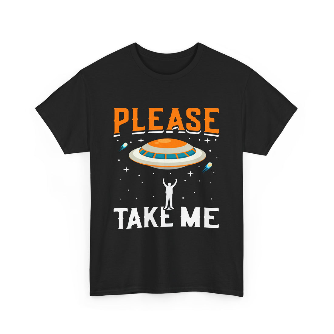 Please Take Me  T-Shirt - Graphic T-Shirt from Tee Utopia