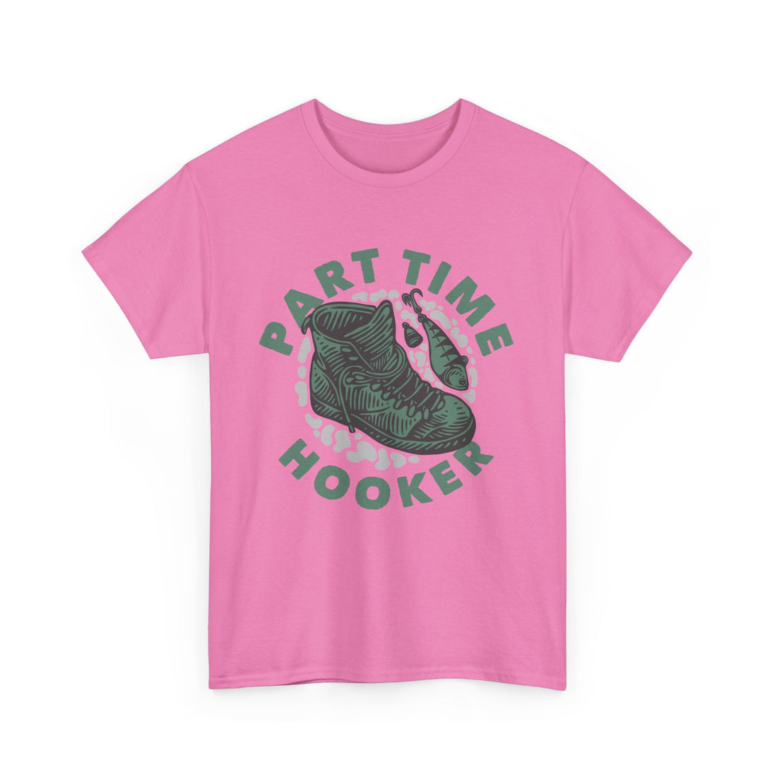 Part Time Hooker T-Shirt - Graphic T-Shirt from Tee Utopia