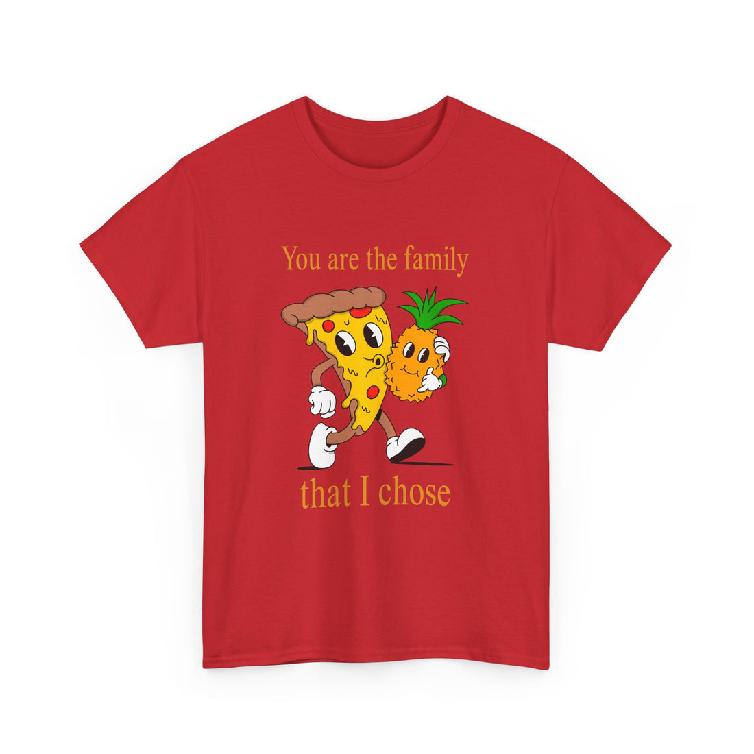 You Are The Family That I Chose T-Shirt - Graphic T-Shirt from Tee Utopia