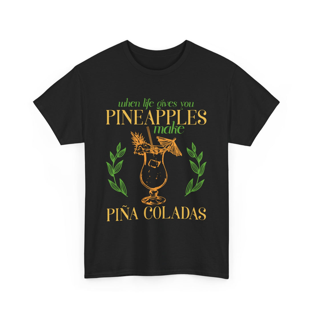 When Life Gives You Pineapples  T-Shirt - Graphic T-Shirt from Tee Utopia