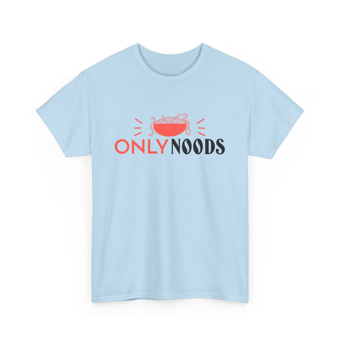 Only Noods T-Shirt - Graphic T-Shirt from Tee Utopia