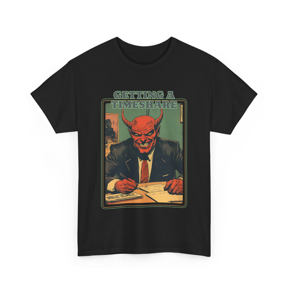 Getting a Timeshare T-Shirt - Graphic T-Shirt from Tee Utopia