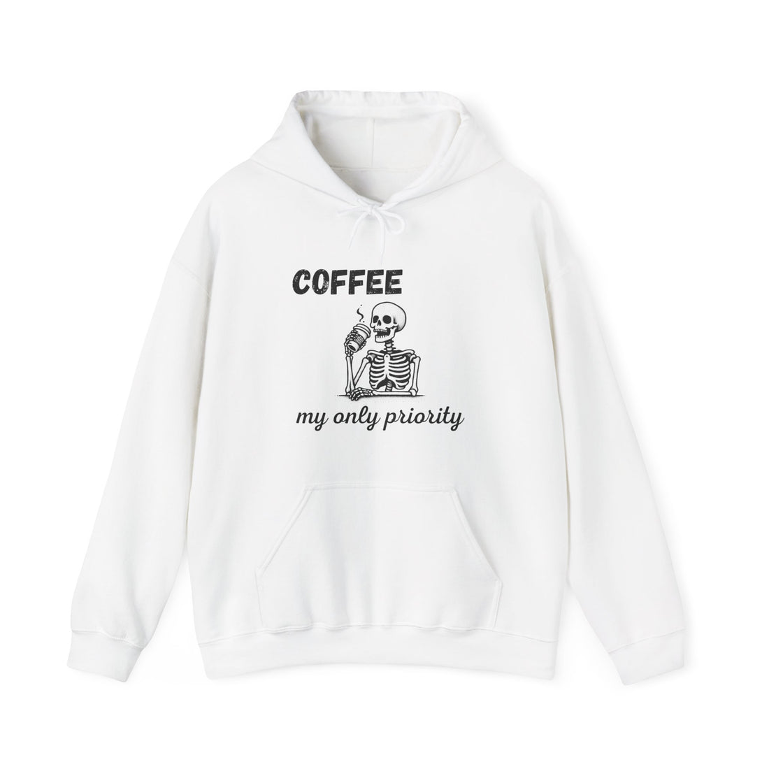 Coffee My Only Priority Hoodie - Graphic Hoodie from Tee Utopia