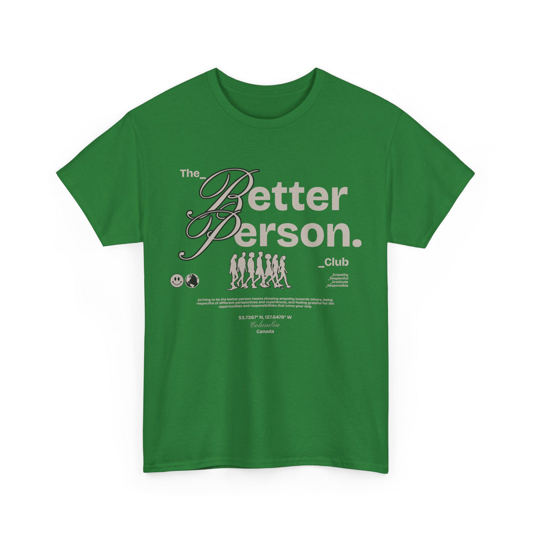 The Better Person T-Shirt - Graphic T-Shirt from Tee Utopia