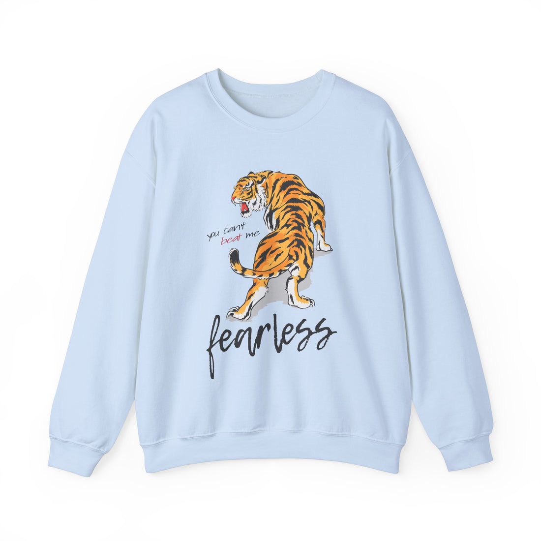 You Cant Be Me Fearless Sweatshirt - Graphic Sweatshirt from Tee Utopia