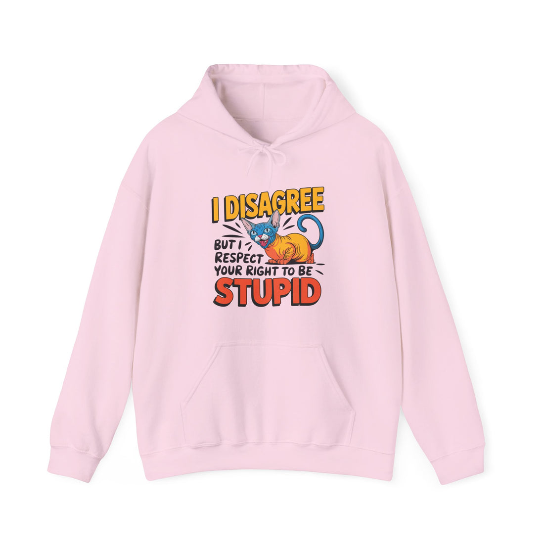 I Respect Your Right To Be Stupid Hoodie - Graphic Hoodie from Tee Utopia