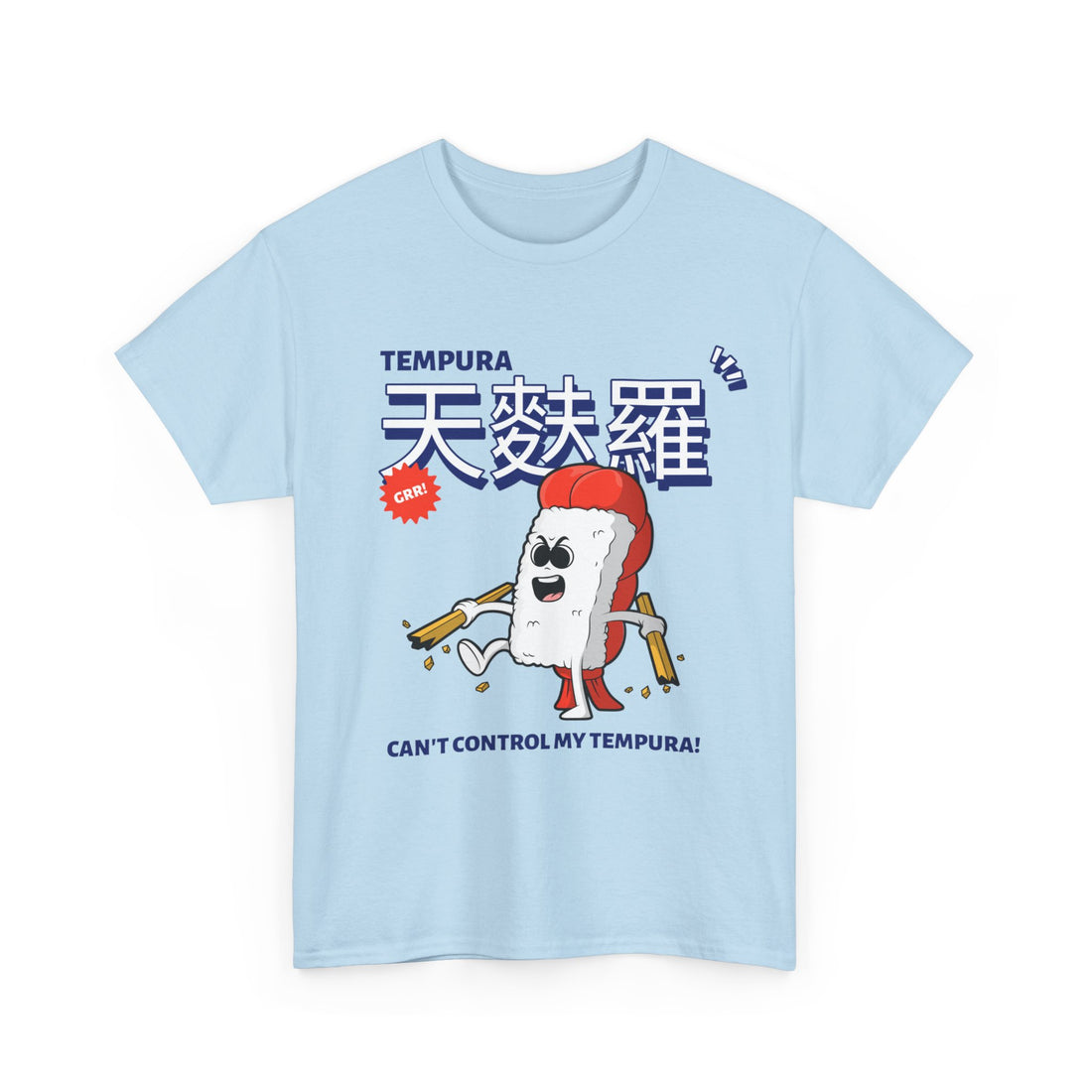 Can't Control My Tempura T-Shirt - Graphic T-Shirt from Tee Utopia