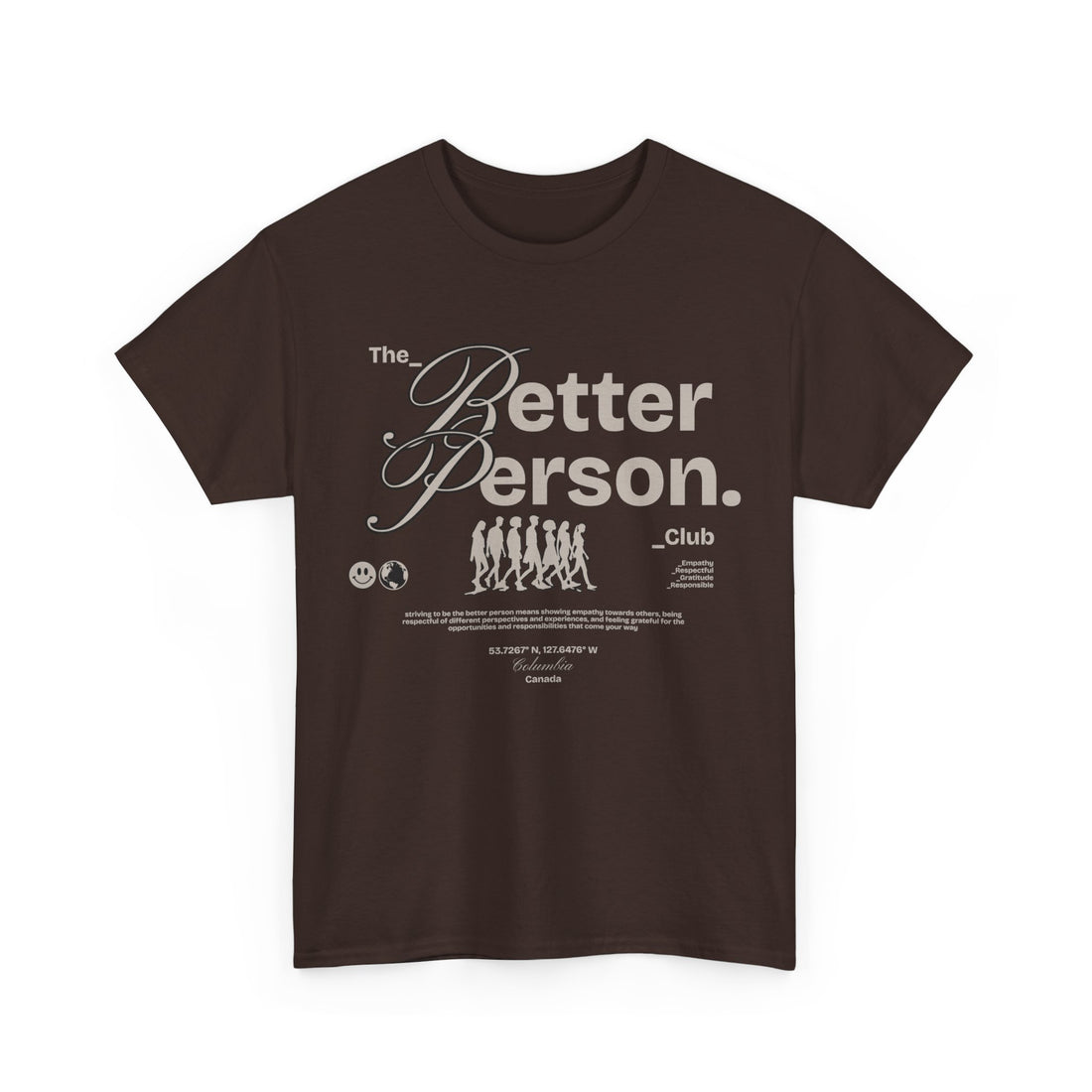 The Better Person T-Shirt - Graphic T-Shirt from Tee Utopia
