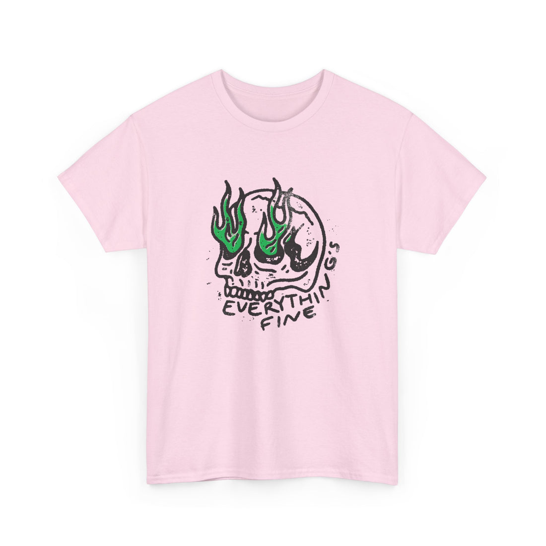 Everything's Fine T-Shirt - Graphic T-Shirt from Tee Utopia