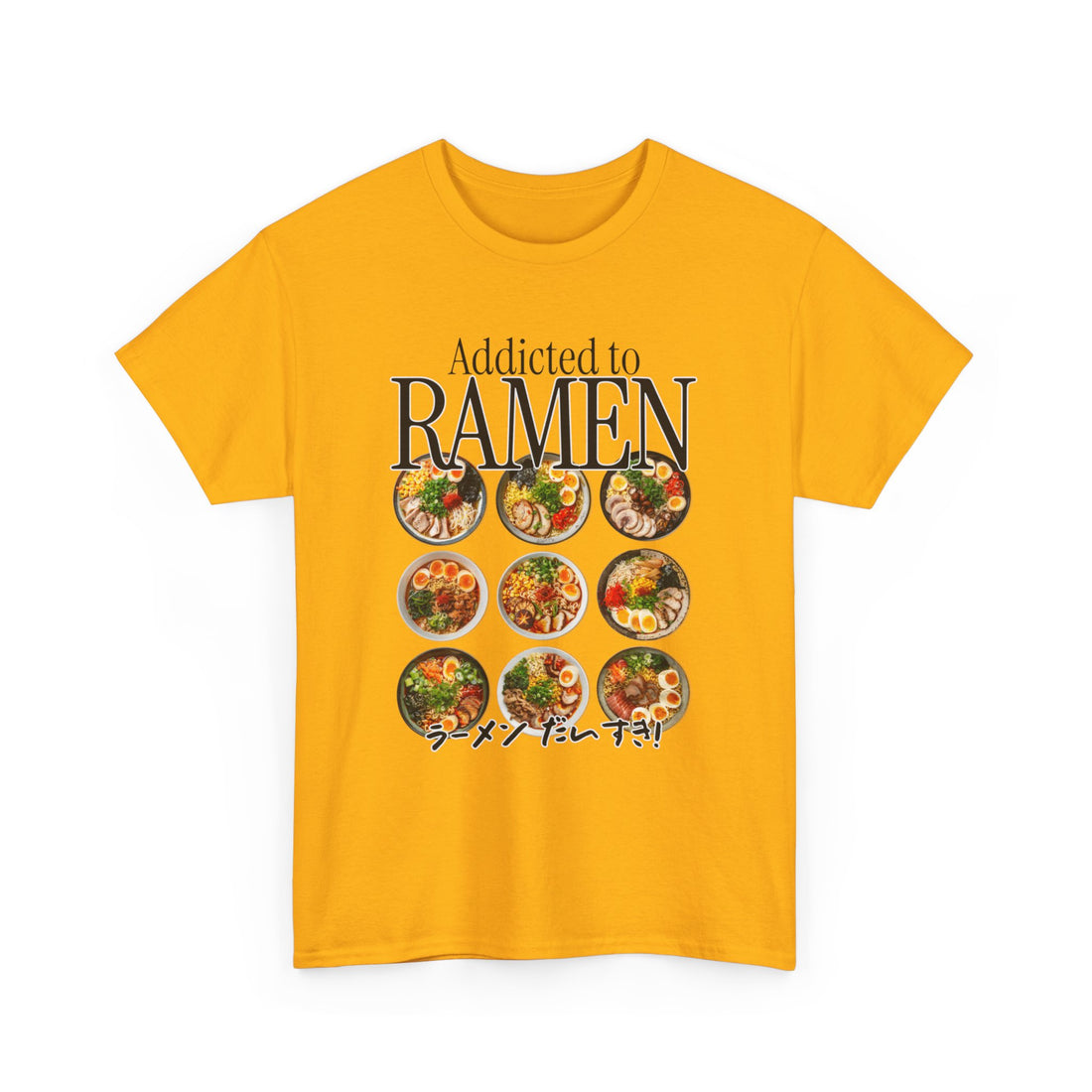 Addicted To Ramen T-Shirt - Graphic T-Shirt from Tee Utopia