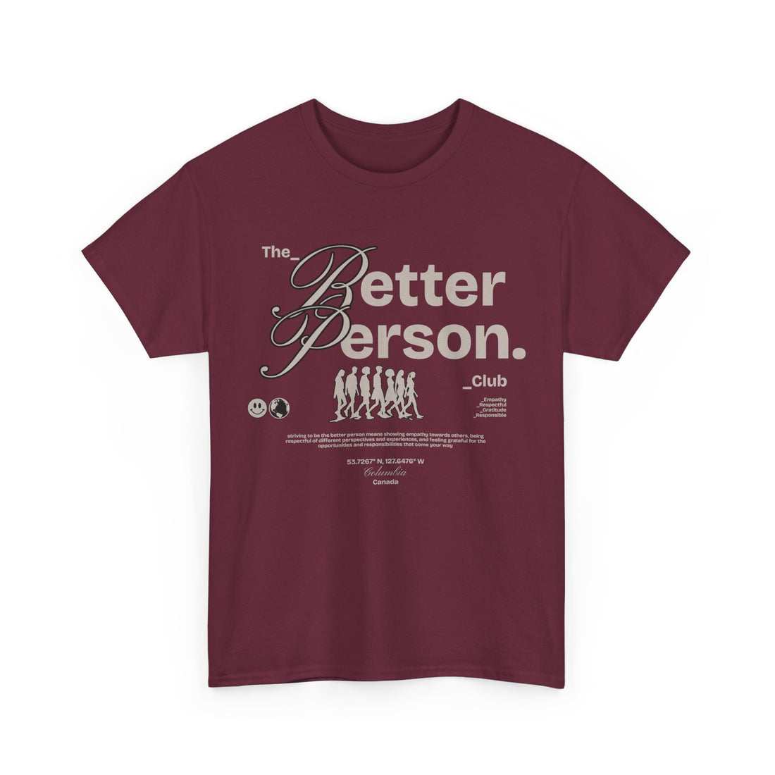 The Better Person T-Shirt - Graphic T-Shirt from Tee Utopia