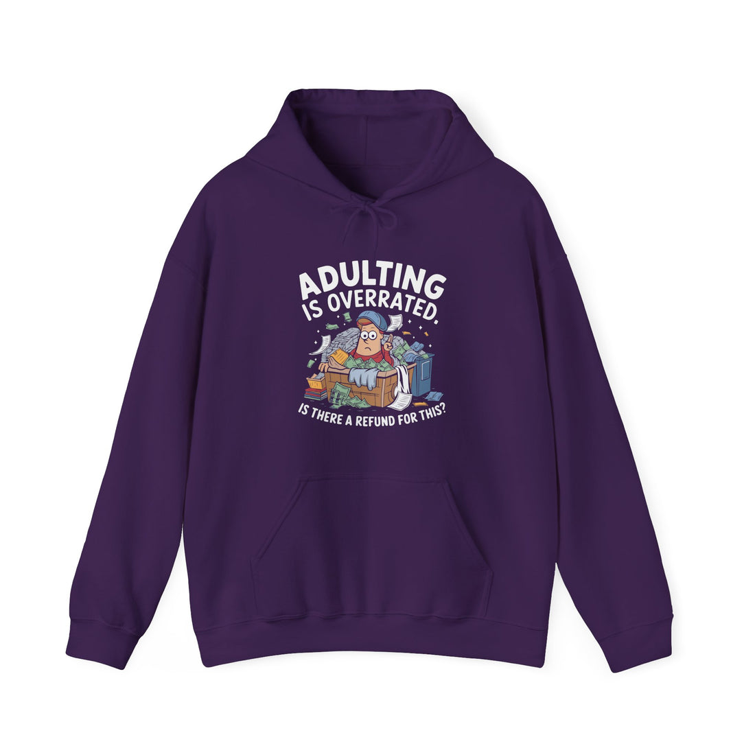 Adulting Is Overrated Hoodie - Graphic Hoodie from Tee Utopia