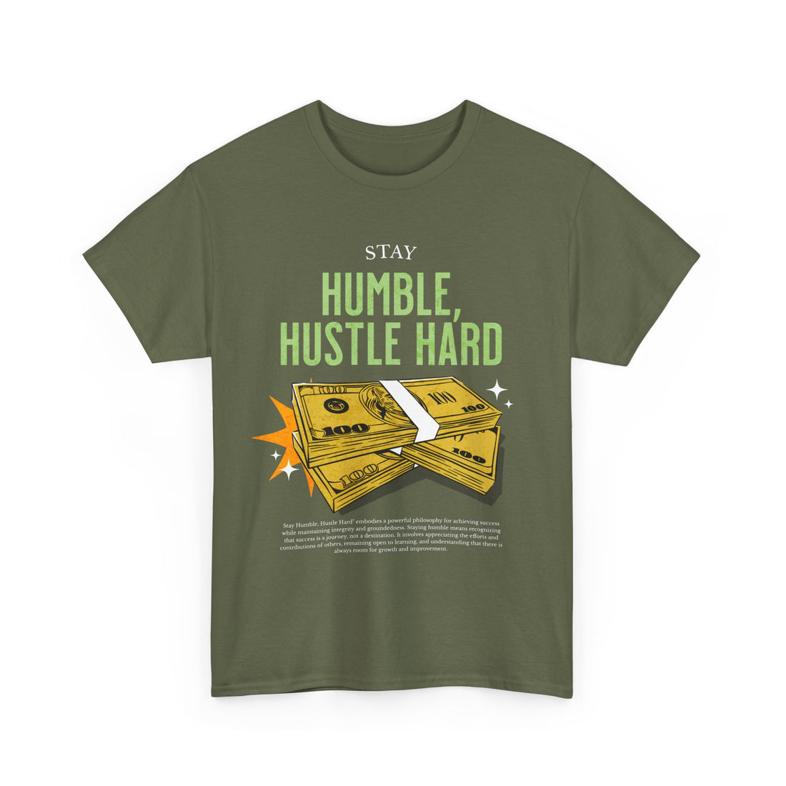 Stay Humble, Hustle Hard Money T-Shirt - Graphic T-Shirt from Tee Utopia