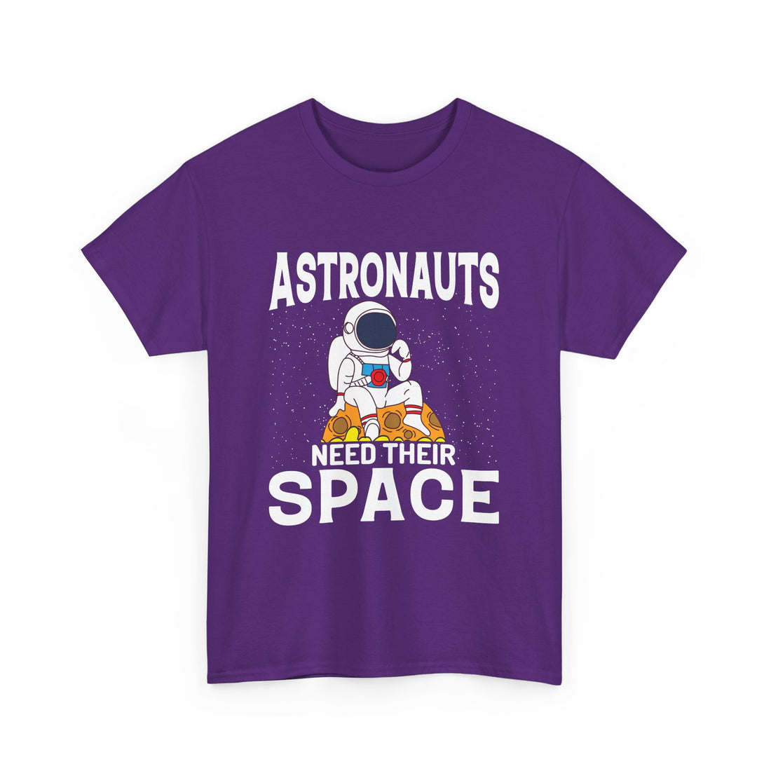 Astronauts Need Their  T-Shirt - Graphic T-Shirt from Tee Utopia