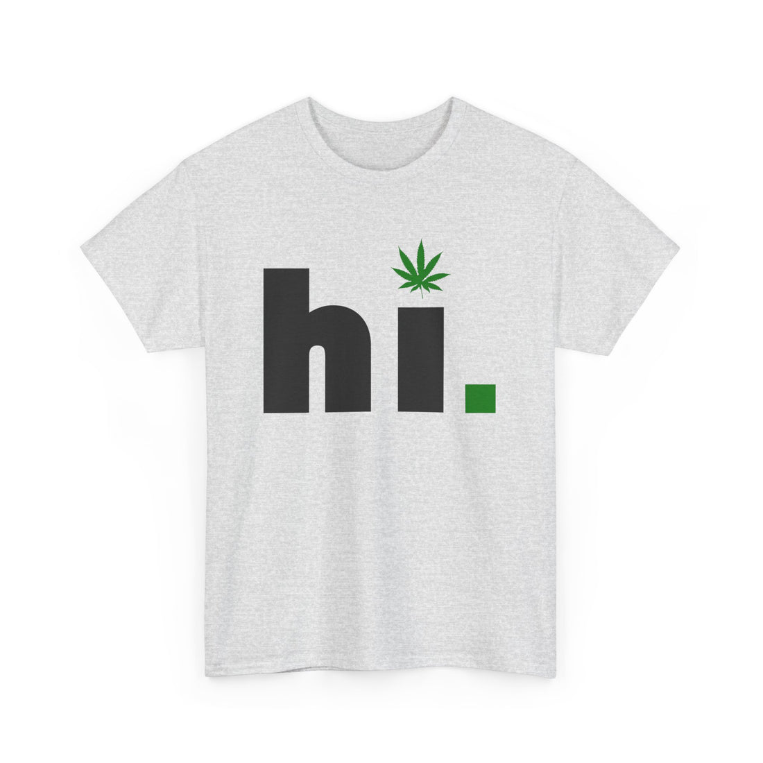 Hi. T-Shirt - Graphic T-Shirt from Tee Utopia