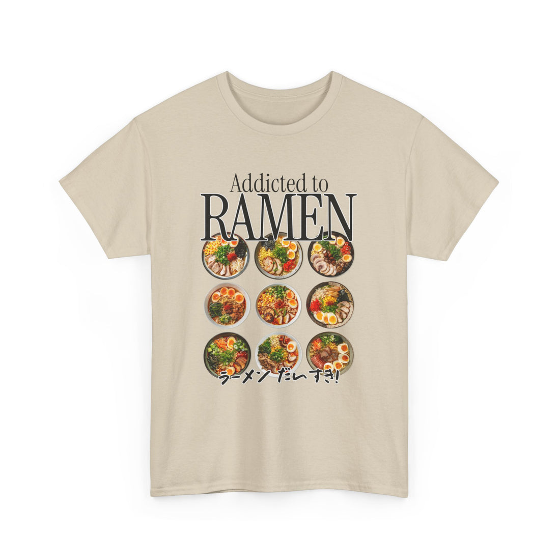Addicted To Ramen T-Shirt - Graphic T-Shirt from Tee Utopia