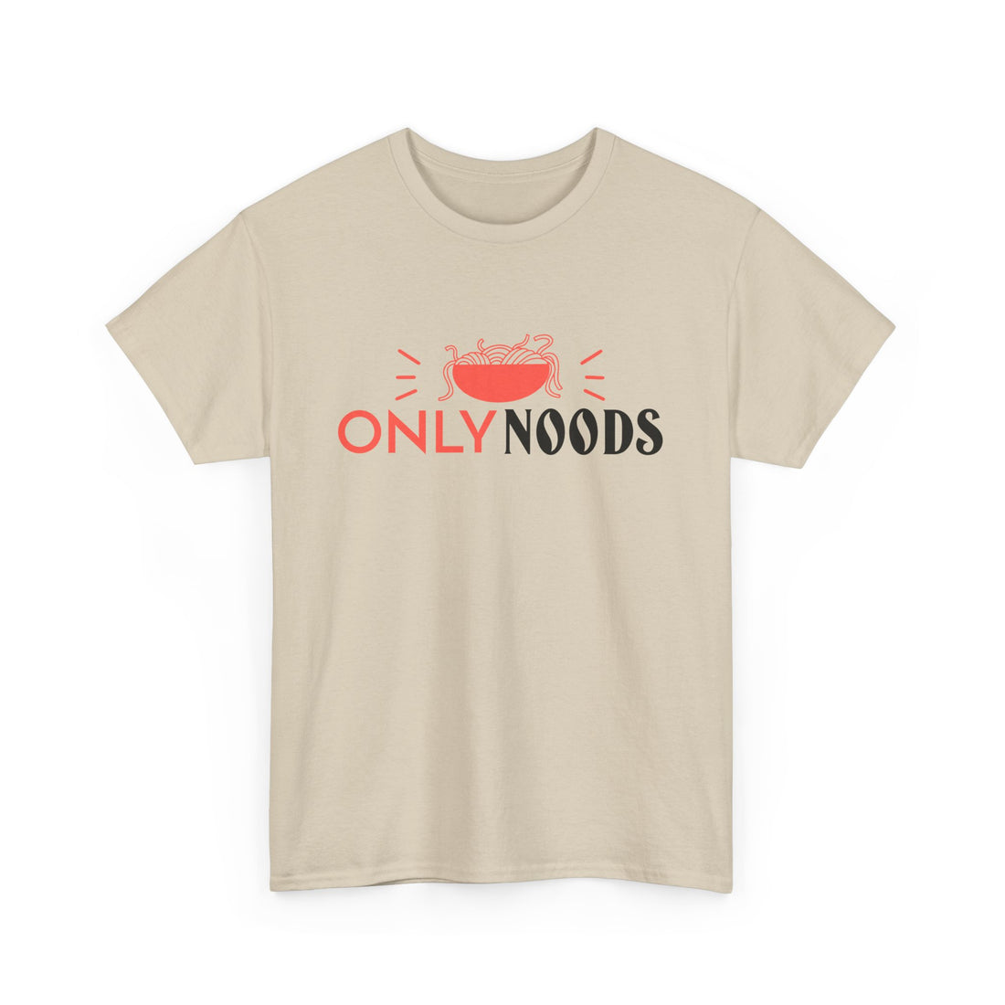 Only Noods T-Shirt - Graphic T-Shirt from Tee Utopia
