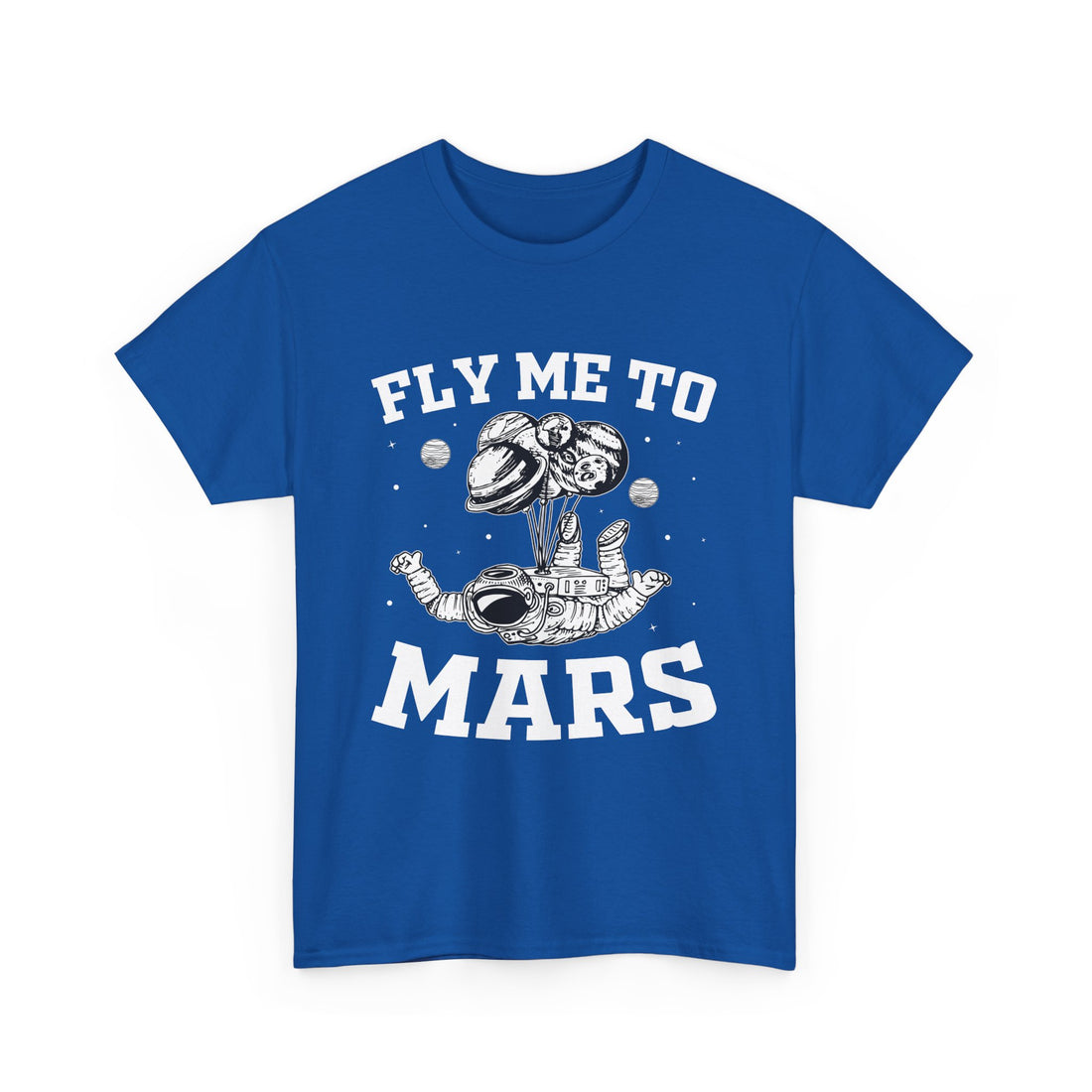 Fly Me To Mars  T-Shirt - Graphic T-Shirt from Tee Utopia