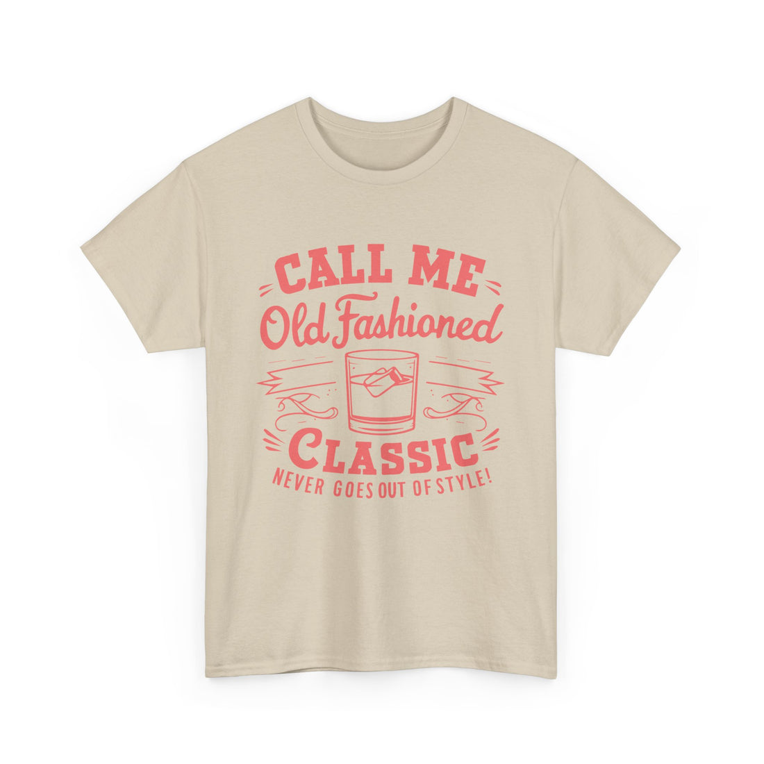 Call Me Old Fashioned  T-Shirt - Graphic T-Shirt from Tee Utopia