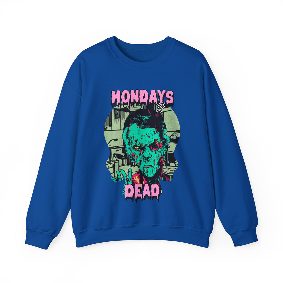 Mondays R Dead Sweatshirt - Graphic Sweatshirt from Tee Utopia