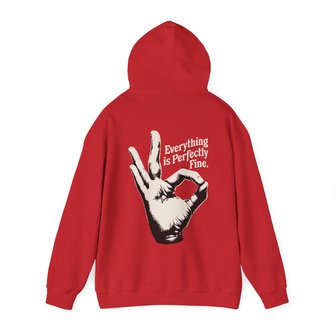 Everything is Perfectly Fine. Front and Back Hoodie - Graphic Hoodie from Tee Utopia