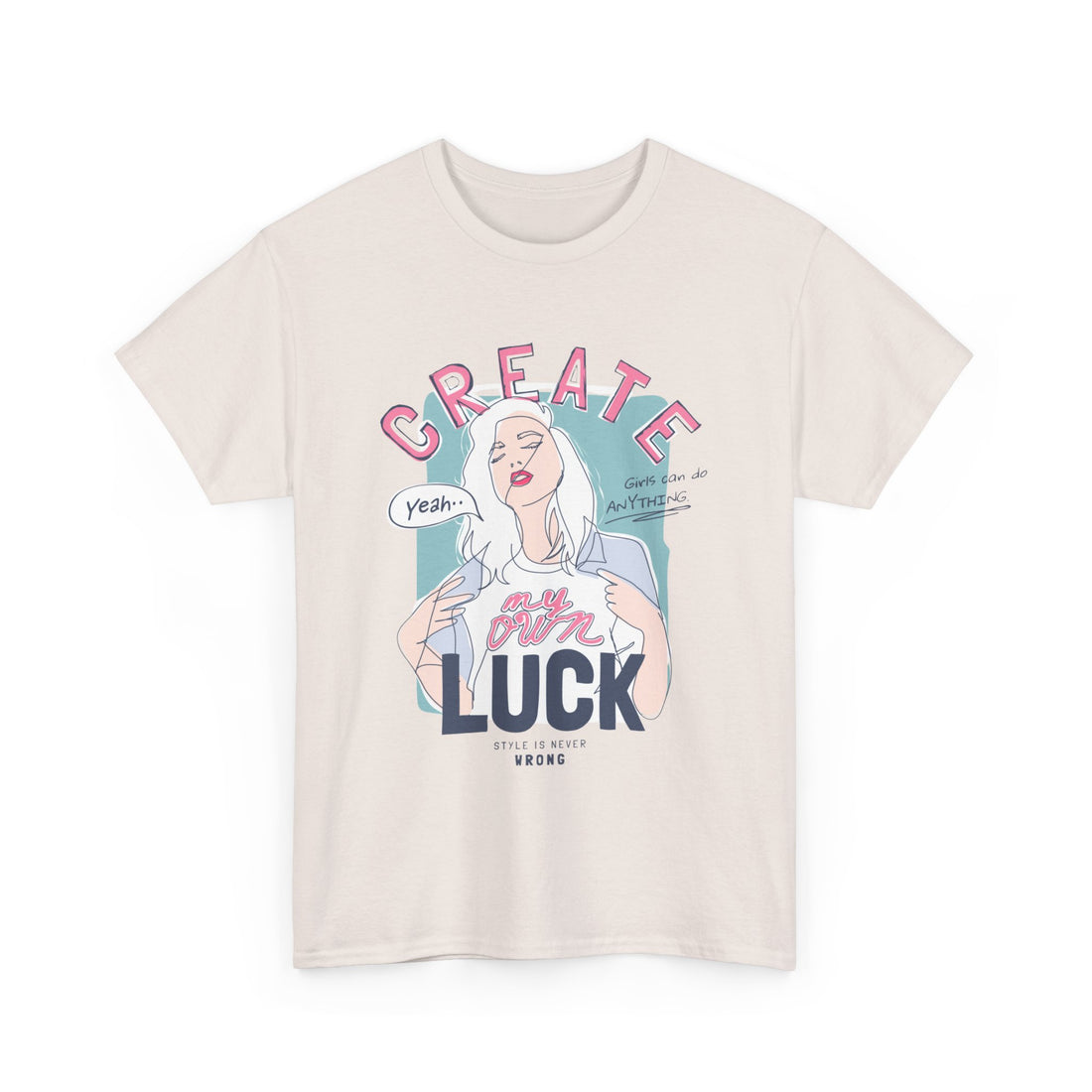 Create My Own Luck T-Shirt - Graphic T-Shirt from Tee Utopia