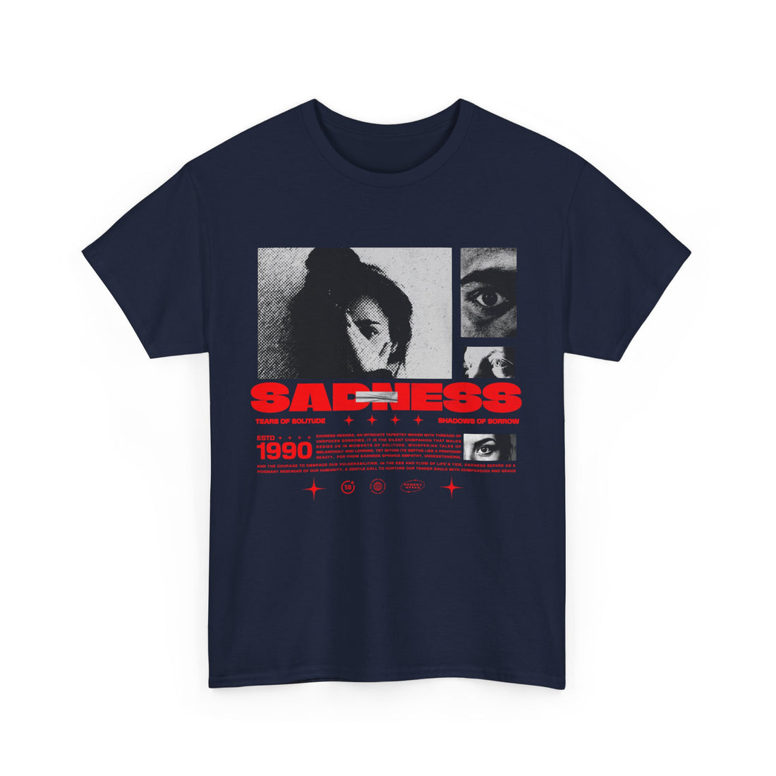 Sadness T-Shirt - Graphic T-Shirt from Tee Utopia