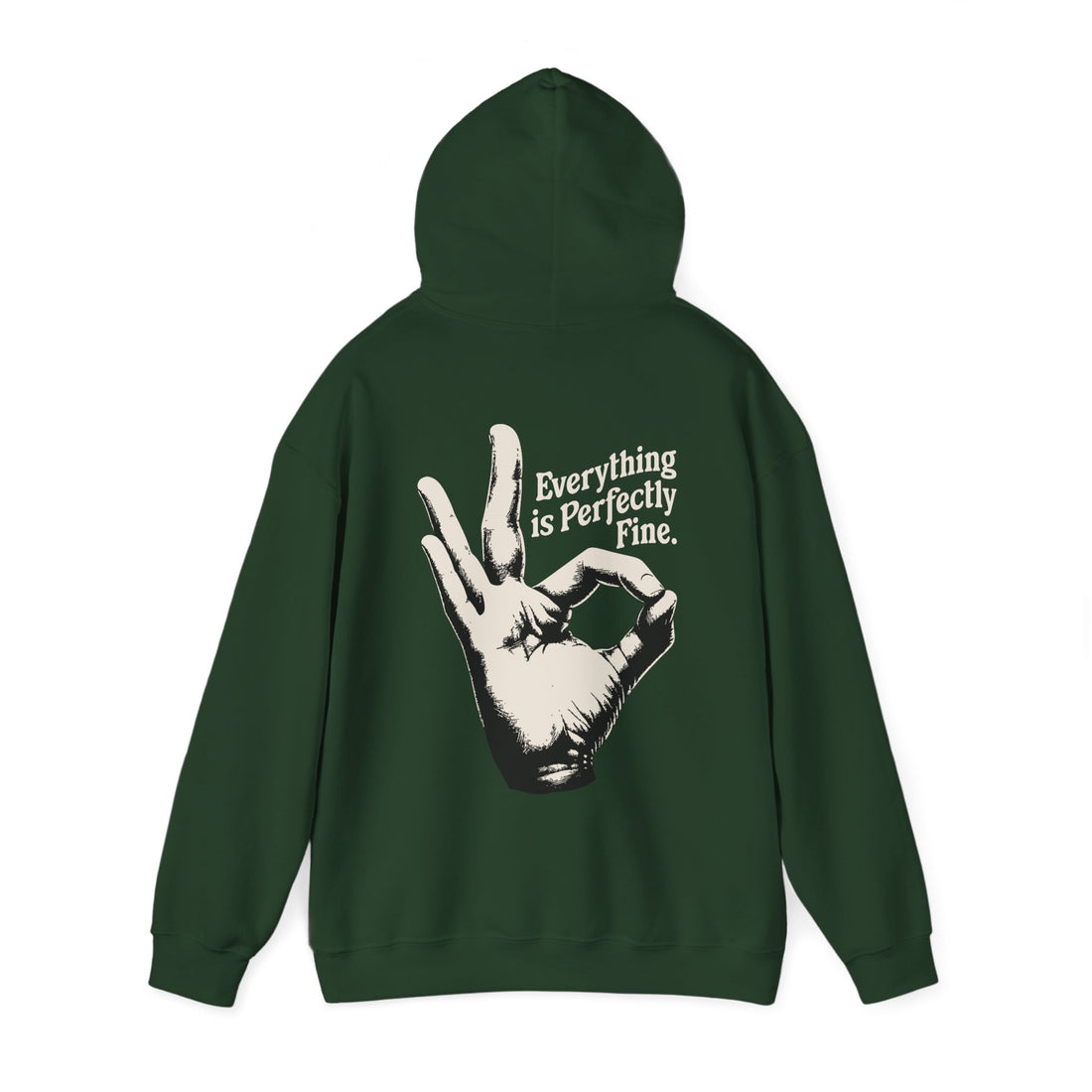 Everything is Perfectly Fine. Front and Back Hoodie - Graphic Hoodie from Tee Utopia