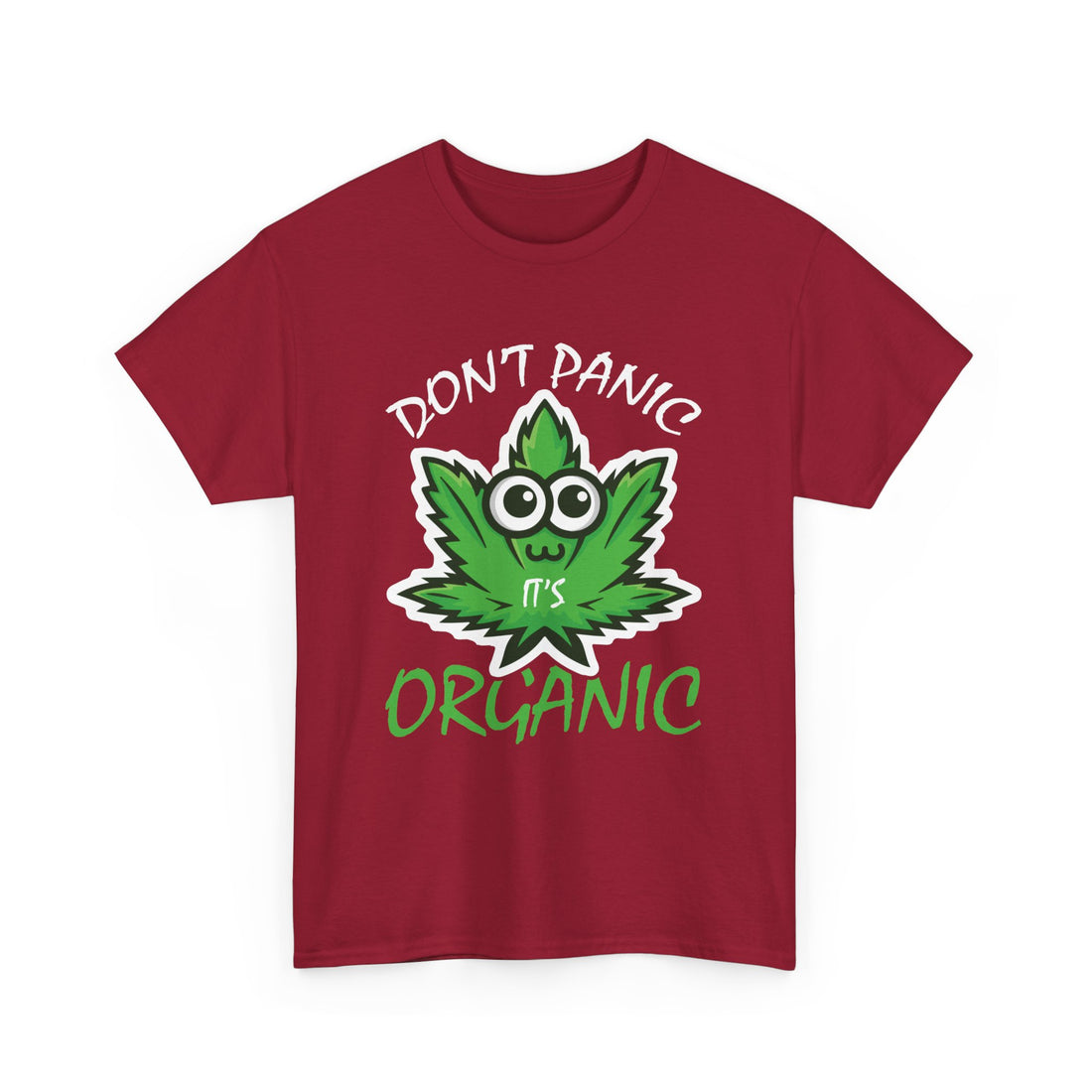 Don't Panic It's Organic Cannabis Leaf T-Shirt - Graphic T-Shirt from Tee Utopia