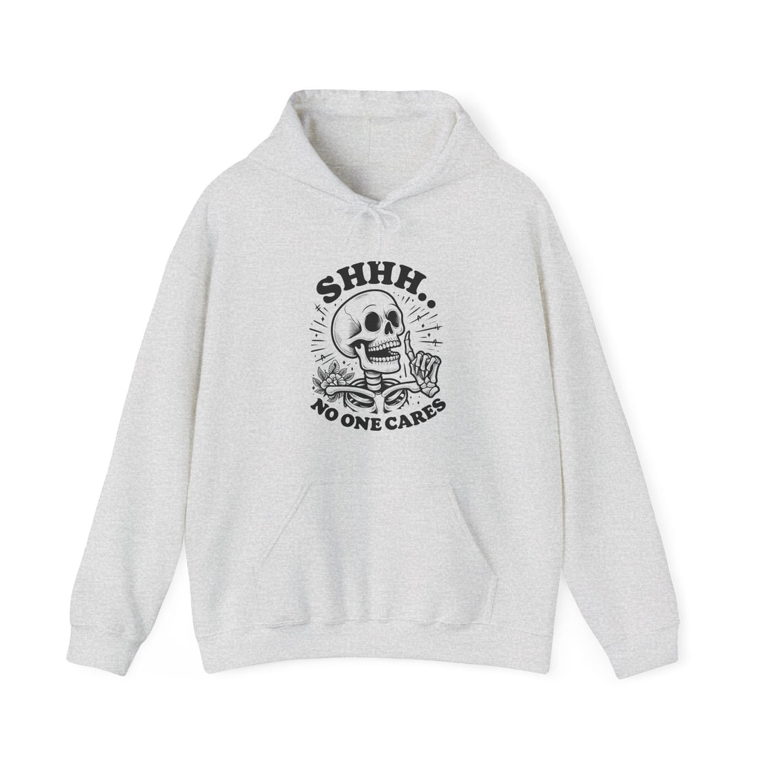 Shhh.. No One Cares Hoodie - Graphic Hoodie from Tee Utopia