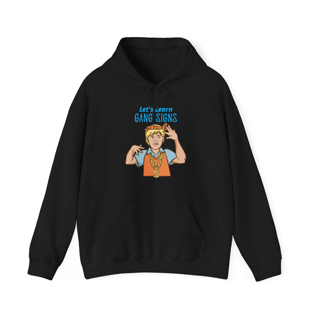 Let's Learn Gang Signs Hoodie - Graphic Hoodie from Tee Utopia
