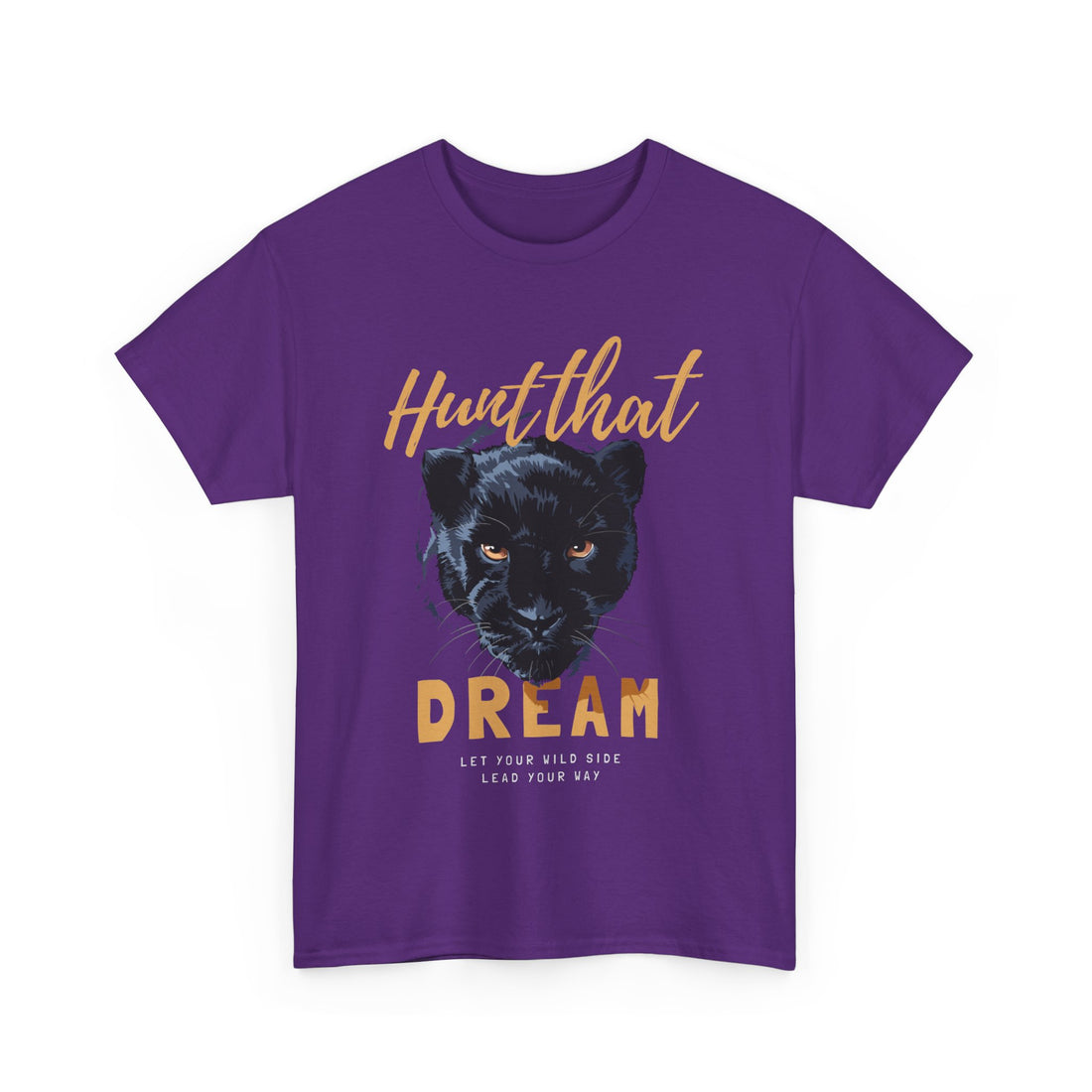Hunt That Dream T-Shirt - Graphic T-Shirt from Tee Utopia