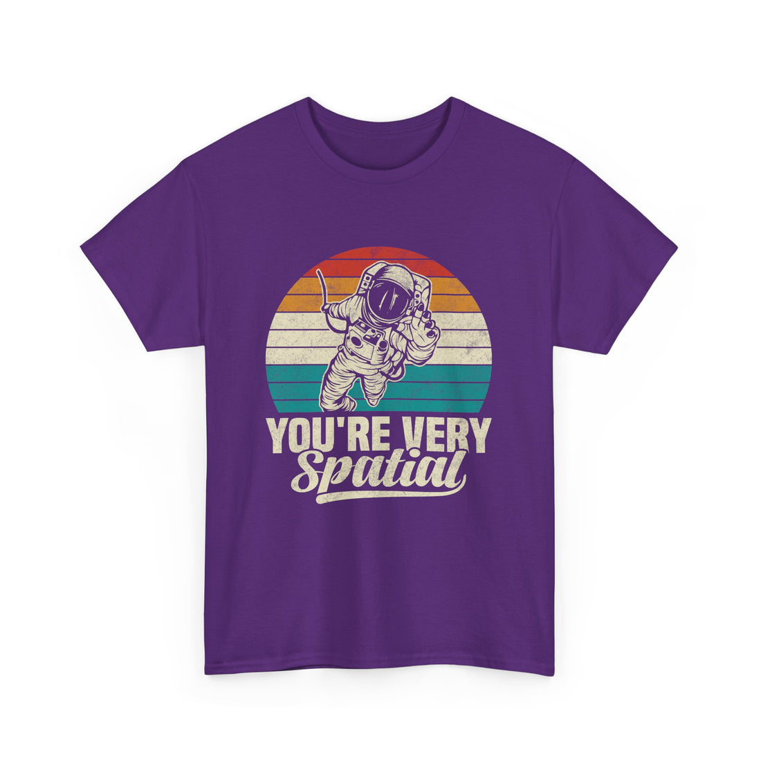 You're Very Spatial  T-Shirt - Graphic T-Shirt from Tee Utopia