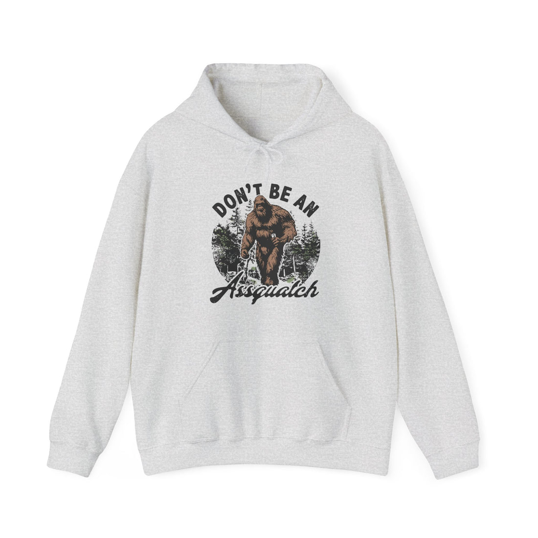 Don't Be An Assquatch Hoodie - Graphic Hoodie from Tee Utopia