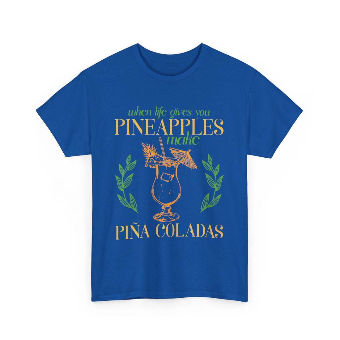 When Life Gives You Pineapples  T-Shirt - Graphic T-Shirt from Tee Utopia