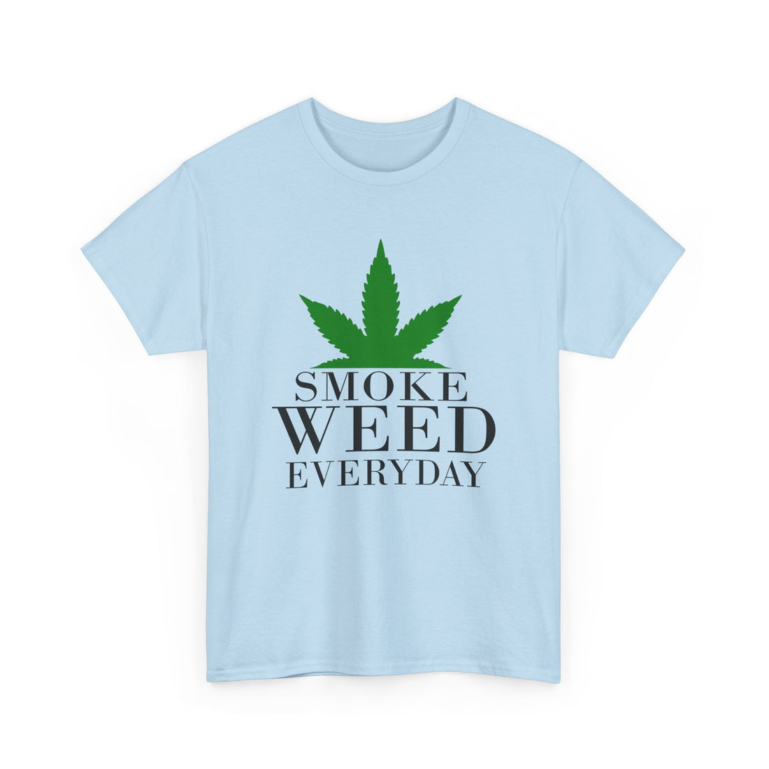 Smoke Weed Everyday T-Shirt - Graphic T-Shirt from Tee Utopia