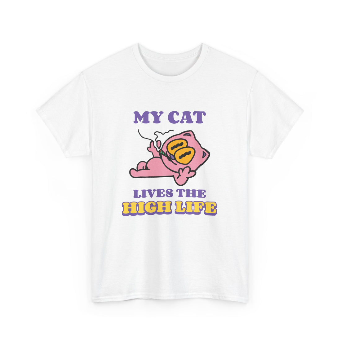 My Cat Lives The High Life T-Shirt - Graphic T-Shirt from Tee Utopia