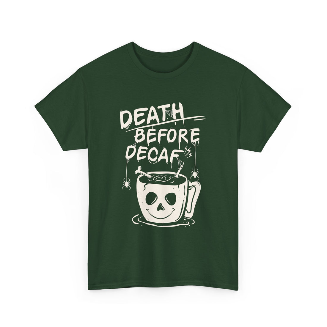 Death Before Decaf T-Shirt - Graphic T-Shirt from Tee Utopia
