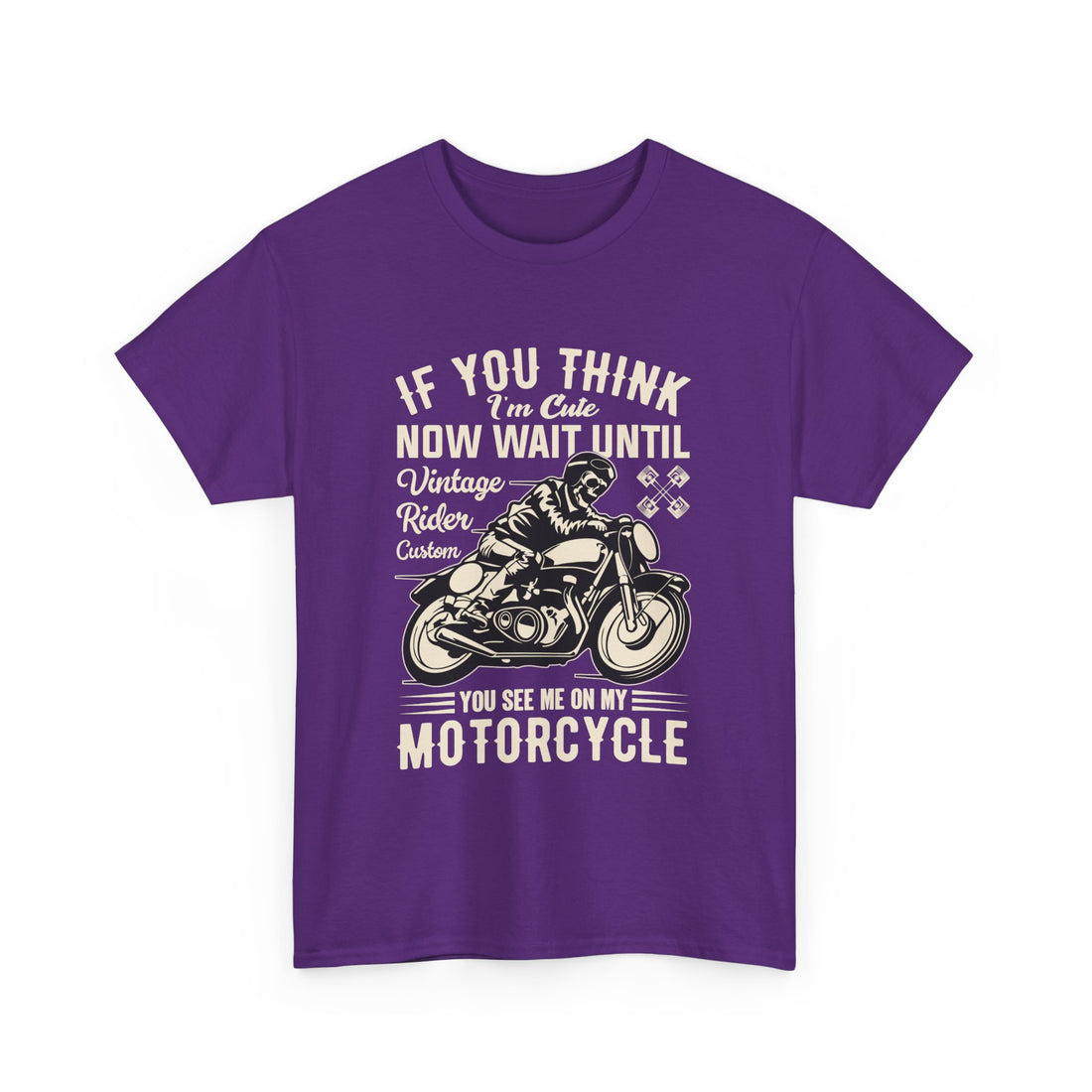 If You Think I'm Cute T-Shirt - Graphic T-Shirt from Tee Utopia