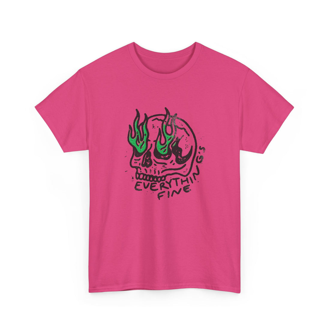 Everything's Fine T-Shirt - Graphic T-Shirt from Tee Utopia